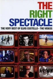 Poster do filme Elvis Costello: The Right Spectacle - The Very Best of Elvis Costello