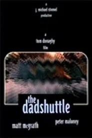 The Dadshuttle movie poster
