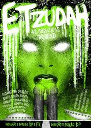 ETzudah: As Abduzidas do Sexo movie poster