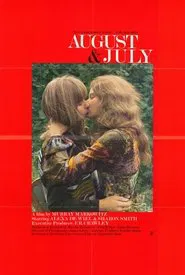 August and July movie poster