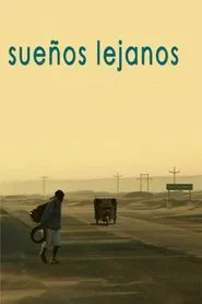 Sueños lejanos movie poster