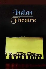 Indian Theatre movie poster