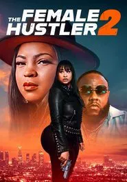 The Female Hustler 2 movie poster