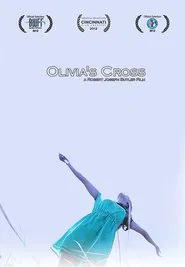 Olivia's Cross movie poster