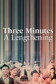 Three Minutes: A Lengthening movie poster