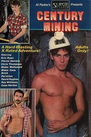 Century Mining movie poster