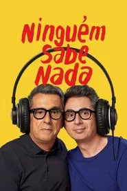 Poster da série Ninguém Sabe Nada