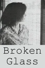 Broken Glass movie poster