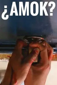 ¿Amok? movie poster