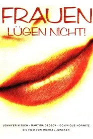 Frauen lügen nicht movie poster