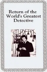 Poster do filme The Return of the World's Greatest Detective