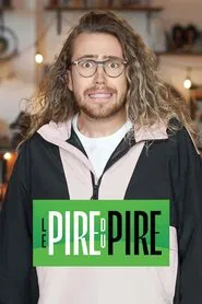 Poster da série Le pire du pire