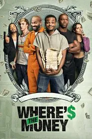 Where's the Money movie poster