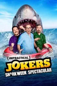 Impractical Jokers: Shark Week Spectacular movie poster