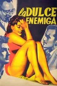 La dulce enemiga movie poster