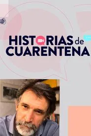 Poster da série Historias de cuarentena