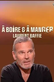 A Boire et à Manger tv show poster