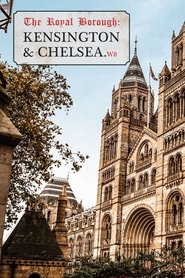 The Royal Borough: Kensington and Chelsea tv show poster