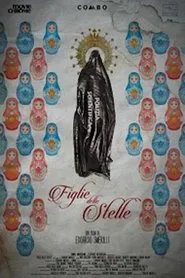 Figlie delle stelle movie poster