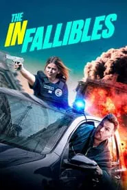 The Infallibles movie poster