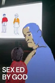 Sex Ed by God movie poster