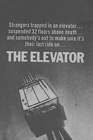 The Elevator movie poster