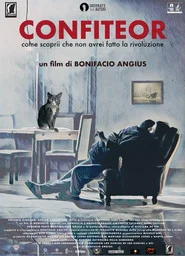 Confession – How I Found Out I Wouldn't Make the Revolution movie poster