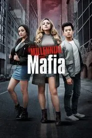 Millennial Mafia tv show poster