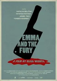 Poster do filme Emma and the Fury