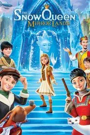 The Snow Queen: Mirror Lands movie poster