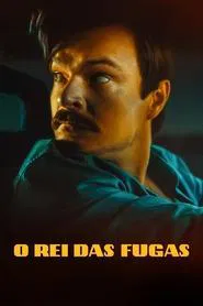 Poster do filme O Rei das Fugas