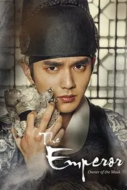 Poster da série The Emperor: Owner of the Mask