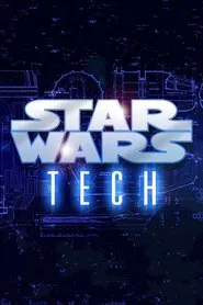 Star Wars Tech movie poster