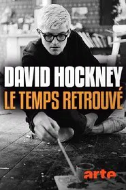 David Hockney: Time Reclaimed movie poster