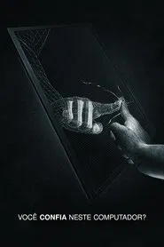 Poster do filme Você Confia Neste Computador?