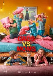 Poster do filme Dads vs. Moms
