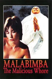 Malabimba: The Malicious Whore movie poster