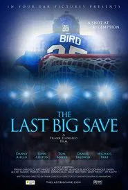 The Last Big Save movie poster