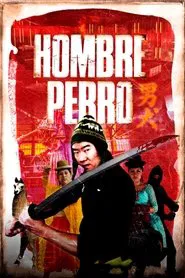 Hombre perro movie poster