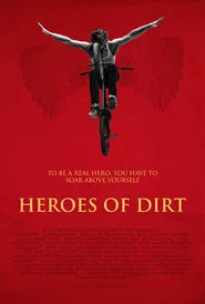 Heroes of Dirt movie poster
