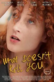 What Doesn't Kill You movie poster