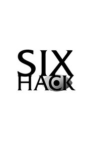 Poster da série SIX HACK