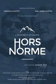 L'Histoire D'un Homme Hors Norme movie poster