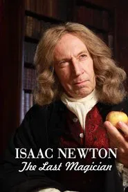 Isaac Newton: The Last Magician movie poster