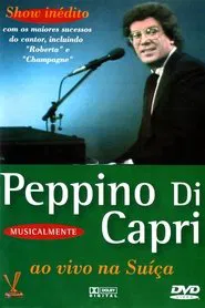 Poster do filme Peppino Di Capri: Live in Switzerland