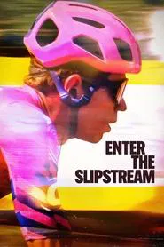 Enter the Slipstream movie poster