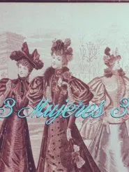 3 mujeres 3 movie poster