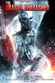 The Dragon Unleashed movie poster