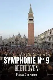 Poster do filme Symphony n. 9 by Ludwig van Beethoven in St. Mark’s Square