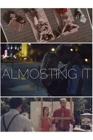 Almosting It movie poster